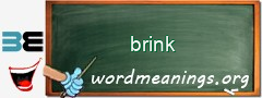 WordMeaning blackboard for brink